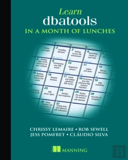 Bertrand.pt - Learn Dbatools In A Month Of Lunches