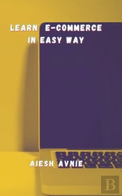Learn E-Commerce In Easy Way