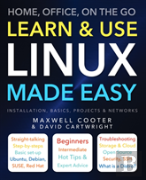Learn & Use Linux Made Easy