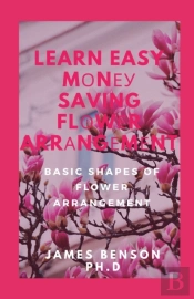 Learn Easy MоNеу Saving FlоWеR ArrаNgеMеNtѕ