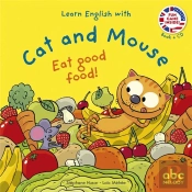 Learn English With Cat And Mouse : Eat Good Food