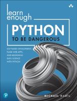 Learn Enough Python To Be Dangerous