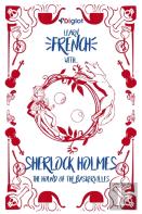 Learn French With Sherlock Holmes The Hound Of The Baskervilles