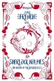 Learn French With Sherlock Holmes The Hound Of The Baskervilles