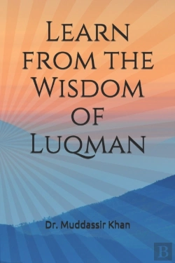 Bertrand.pt - Learn From The Wisdom Of Luqman