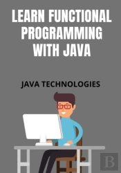 Learn Functional Programming With Java
