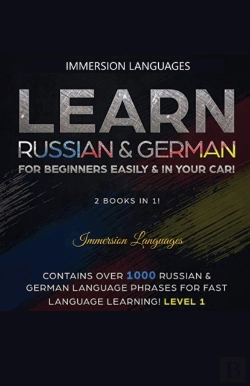 Bertrand.pt - Learn German &Amp; Russian For Beginners Easily &Amp; In Your Car - Phrases Edition. Contains Over 500 German &Amp; Russian Phrases