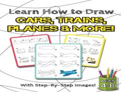 Learn How To Draw Cars, Trains, Planes & More!