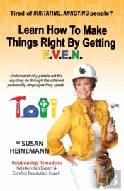 Learn How To Make Things Right By Getting E.V.E.N.