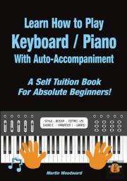 Learn How To Play Keyboard / Piano With Auto-Accompaniment