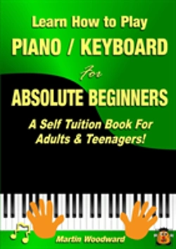 Bertrand.pt - Learn How To Play Piano / Keyboard For Absolute Beginners: A Self Tuition Book For Adults & Teenagers!