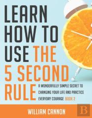 Learn How To Use The 5 Second Rule