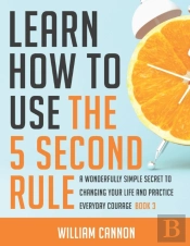 Learn How To Use The 5 Second Rule