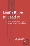 Learn It, Be It, Lead It