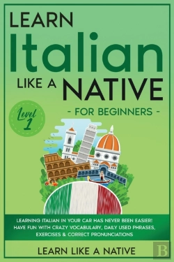 Bertrand.pt - Learn Italian Like A Native For Beginners - Level 1