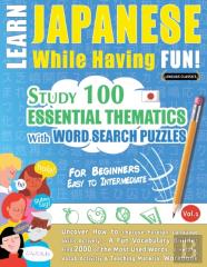 Learn Japanese While Having Fun! - For Beginners