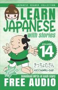 Learn Japanese With Stories Volume 14