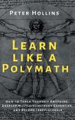Learn Like A Polymath