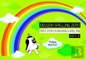 Learn Long Vowels, Magic E And Vowel Groups Like Ar And Ou (Bridging Book 4)