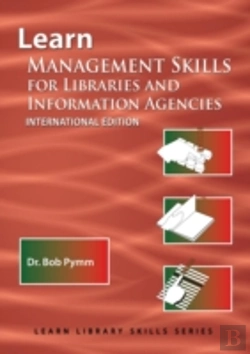 Bertrand.pt - Learn Management Skills For Libraries And Information Agencies (International Edition)