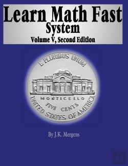 Bertrand.pt - Learn Math Fast System Volume 5: Algebra 1