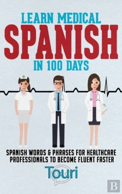 Bertrand.pt - Learn Medical Spanish In 100 Days