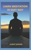 Learn Meditation In Easy Way