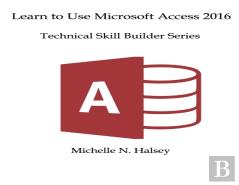 Learn Microsoft Access 2016