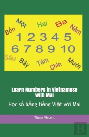 Learn Numbers In  Vietnamese With Mai
