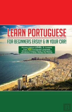 Bertrand.pt - Learn Portuguese For Beginners Easily And In Your Car! Phrases Edition Contains 500 Portuguese Phrases