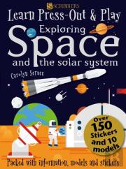 Learn, Press-Out And Play Exploring Space And The Solar System