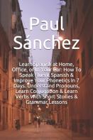 Learn Spanish At Home, Office, Or In Your Car