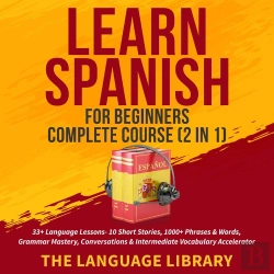 Bertrand.pt - Learn Spanish For Beginners Complete Course (2 In 1)