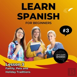 Bertrand.pt - Learn Spanish For Beginners - Lesson 3