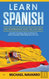 Learn Spanish For Intermediate Level The
