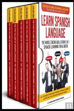 Bertrand.pt - Learn Spanish Language The Whole Enchilada 5 Books In 1 Spanish Learning Fun & Quick