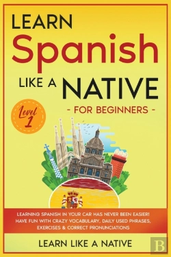 Bertrand.pt - Learn Spanish Like A Native For Beginners - Level 1