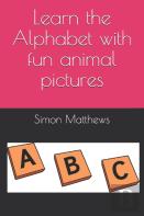 Learn The Alphabet With Fun Animal Pictures