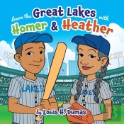 Learn The Great Lakes With Homer & Heather