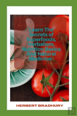 Bertrand.pt - Learn The Secrets Of Superfoods, Herbalism, Nutrition Basics And Natural Medicine