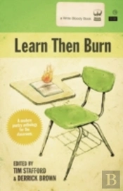 Learn Then Burn, A Modern Poetry Anthology For The Classroom