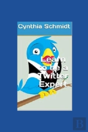 Learn To Be A Twitter Expert