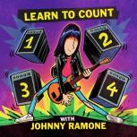 Learn To Count 1-2-3-4 With Johnny Ramone