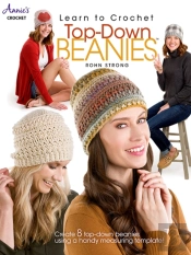 Learn To Crochet Top-Down Beanies