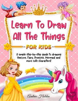 Bertrand.pt - Learn To Draw All The Things For Kids