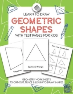 Bertrand.pt - Learn To Draw Geometric Shapes With Test Pages For Kids