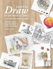 Learn To Draw In An Hour A Day
