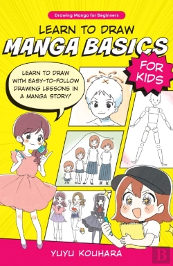 Bertrand.pt - Learn To Draw Manga Basics For Kids