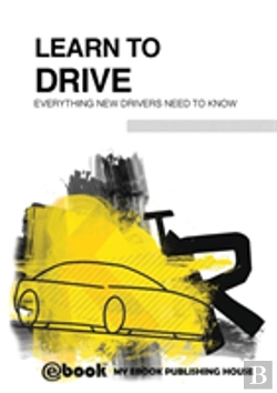 Bertrand.pt - Learn To Drive - Everything New Drivers Need To Know