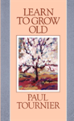 Learn To Grow Old